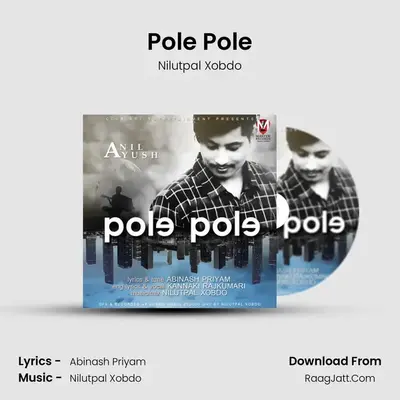 Pole Pole - Nilutpal Xobdo
