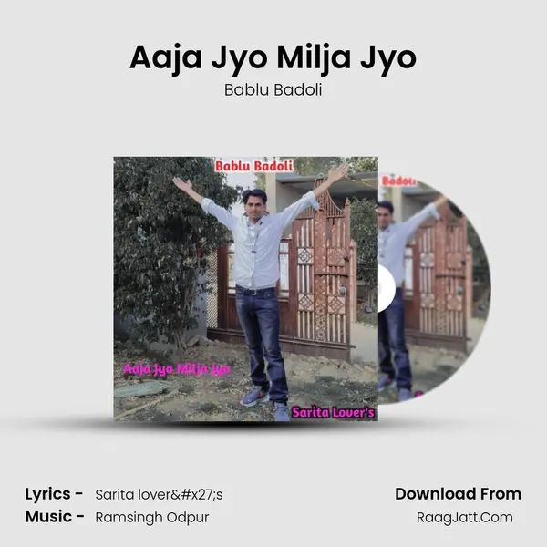 Aaja Jyo Milja Jyo - Bablu Badoli