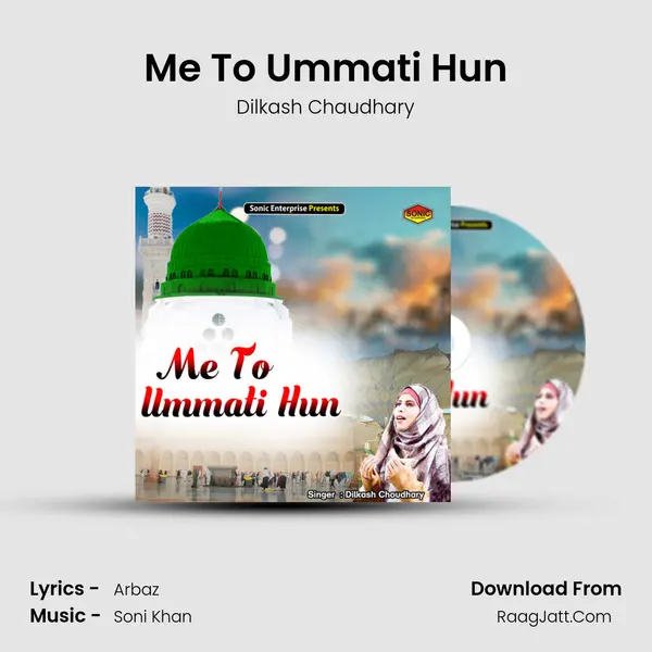 Me To Ummati Hun mp3 song
