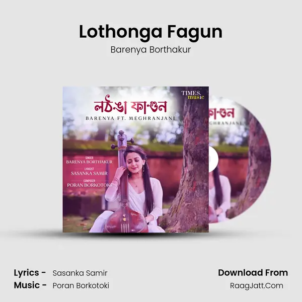 Lothonga Fagun MP3 Song by Barenya Borthakur Cover