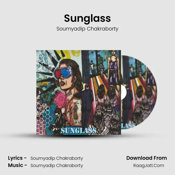 Sunglass MP3 Song by Soumyadip Chakraborty Cover