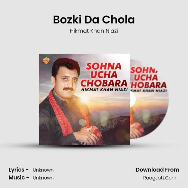 Bozki Da Chola mp3 song