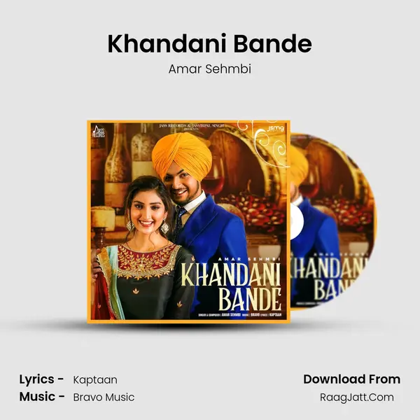 Khandani Bande - Amar Sehmbi