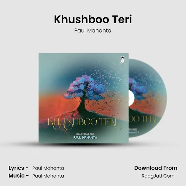 Khushboo Teri MP3 Song by Paul Mahanta Cover