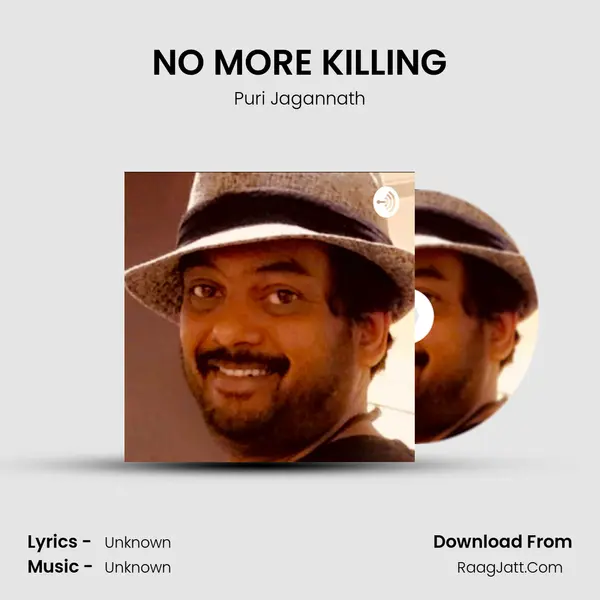 NO MORE KILLING MP3 Song by Puri Jagannath Cover