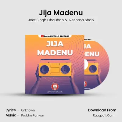 Jija Madenu MP3 Song by Jeet Singh Chauhan Cover