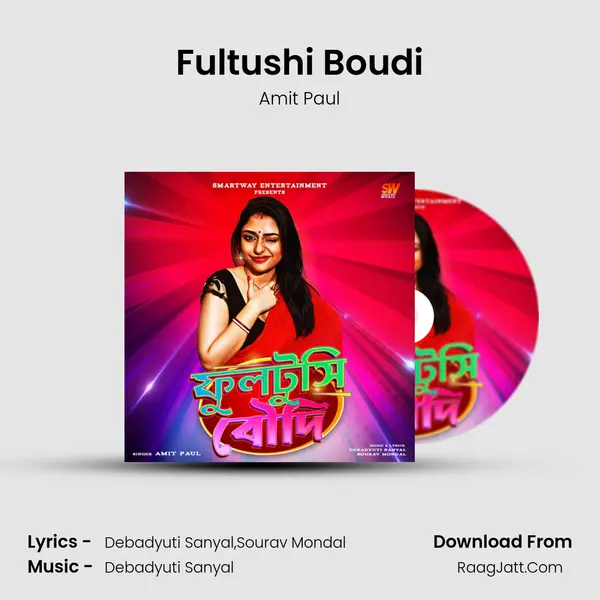 Fultushi Boudi MP3 Song by Amit Paul Cover