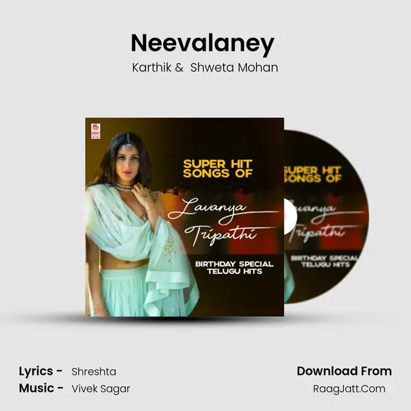 Neevalaney (From "Yuddham Sharanam") Cover