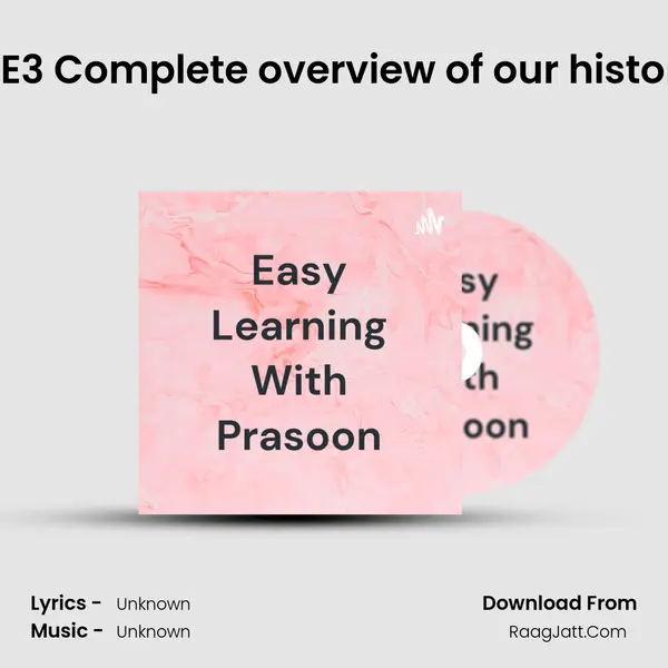 S1E3 Complete overview of our history MP3 Song by  Cover