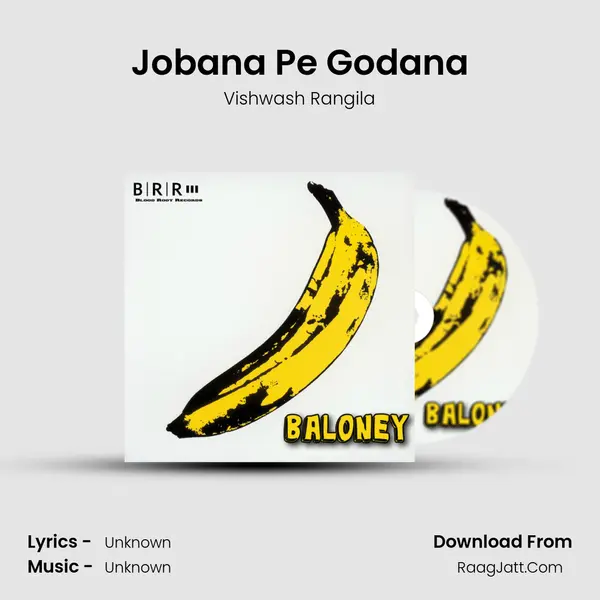 Jobana Pe Godana MP3 Song by Vishwash Rangila Cover