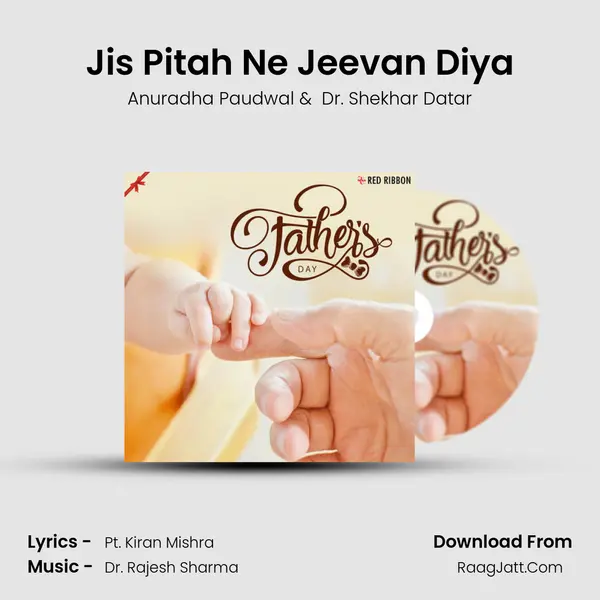 Jis Pitah Ne Jeevan Diya mp3 song