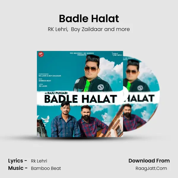 Badle Halat MP3 Song by RK Lehri Cover