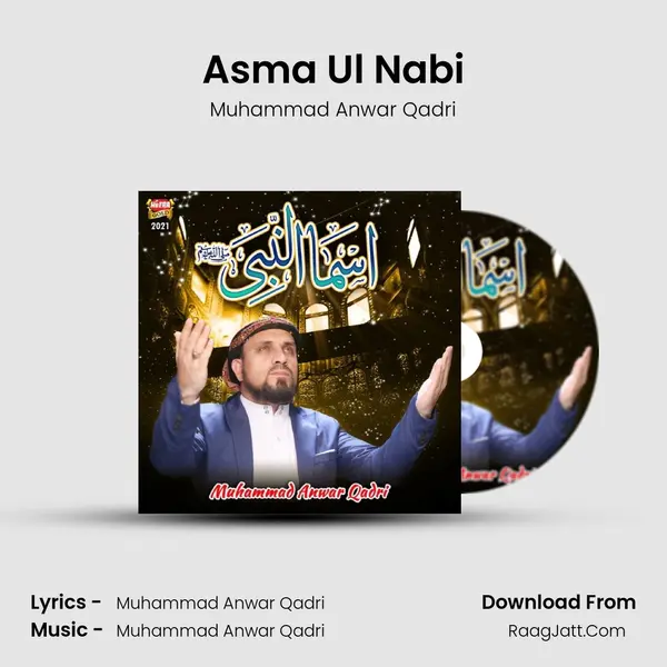 Asma Ul Nabi MP3 Song by Muhammad Anwar Qadri Cover