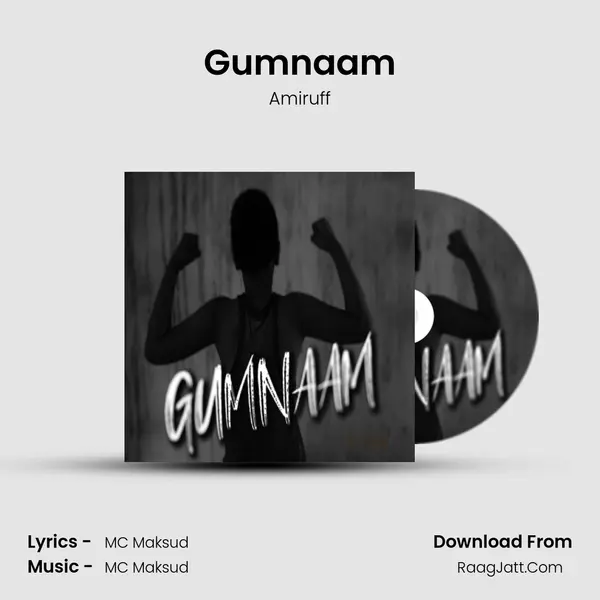 Gumnaam MP3 Song by Amiruff Cover