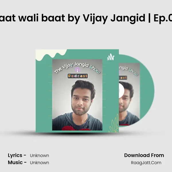 Raat wali baat by Vijay Jangid | Ep.07 MP3 Song by  Cover