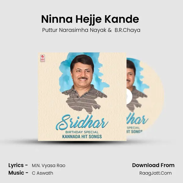 Ninna Hejje Kande (From 