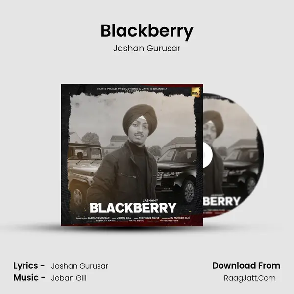 Blackberry MP3 Song by Jashan Gurusar Cover