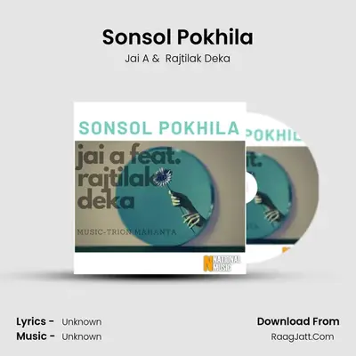 Sonsol Pokhila MP3 Song by Jai A Cover