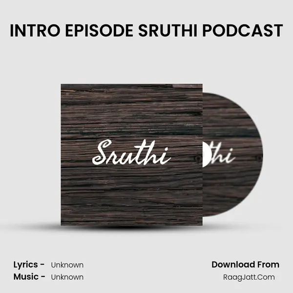 INTRO EPISODE SRUTHI PODCAST MP3 Song by  Cover