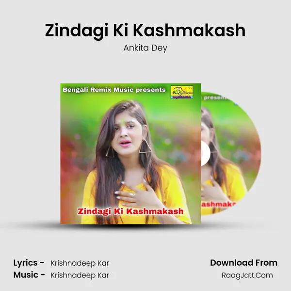Zindagi Ki Kashmakash mp3 song
