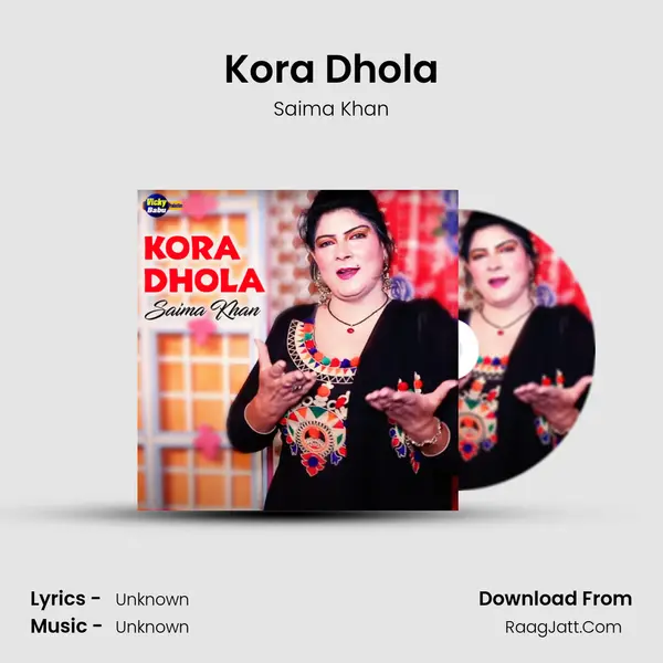 Kora Dhola mp3 song