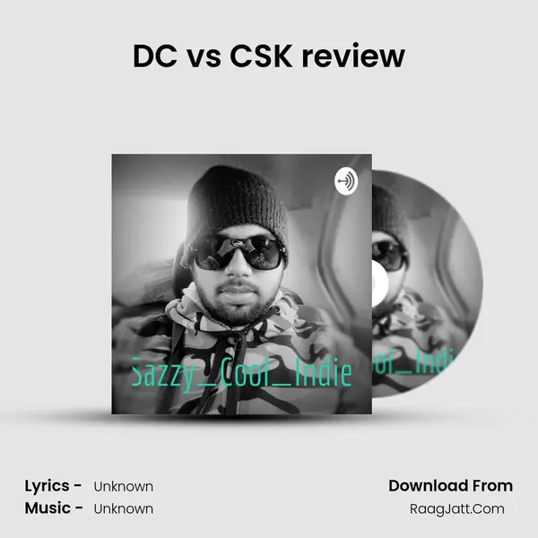DC vs CSK review MP3 Song by  Cover