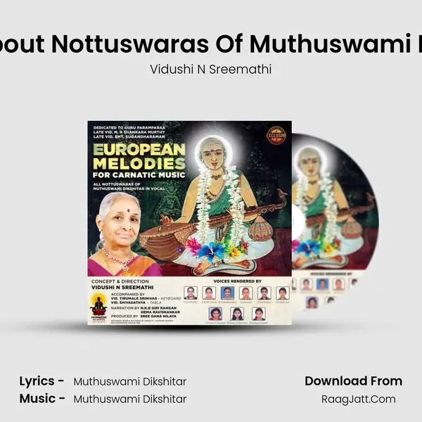 An Introduction About Nottuswaras Of Muthuswami Dikshitar In English MP3 Song by Vidushi N Sreemathi Cover