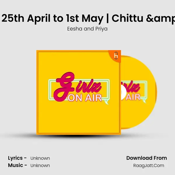 Idhu Enga Review 2.O | 25th April to 1st May | Chittu & Eesha | Sunday to Sa MP3 Song by Eesha and Priya Cover