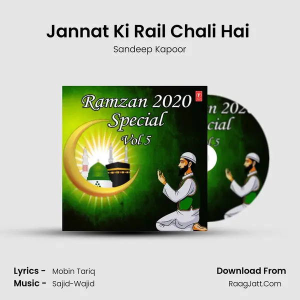 Jannat Ki Rail Chali Hai (From 