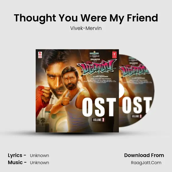 Thought You Were My Friend MP3 Song by Vivek-Mervin Cover