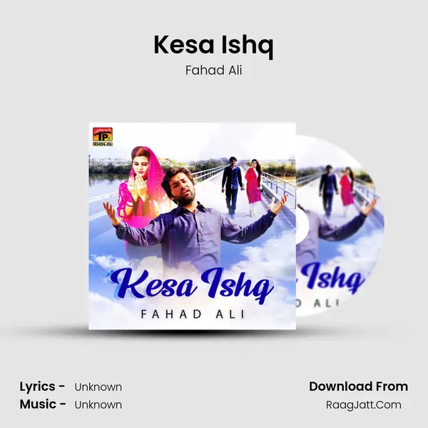 Kesa Ishq - Single - Fahad Ali