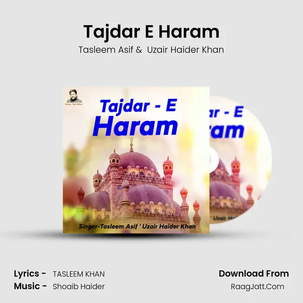Tajdar E Haram mp3 song