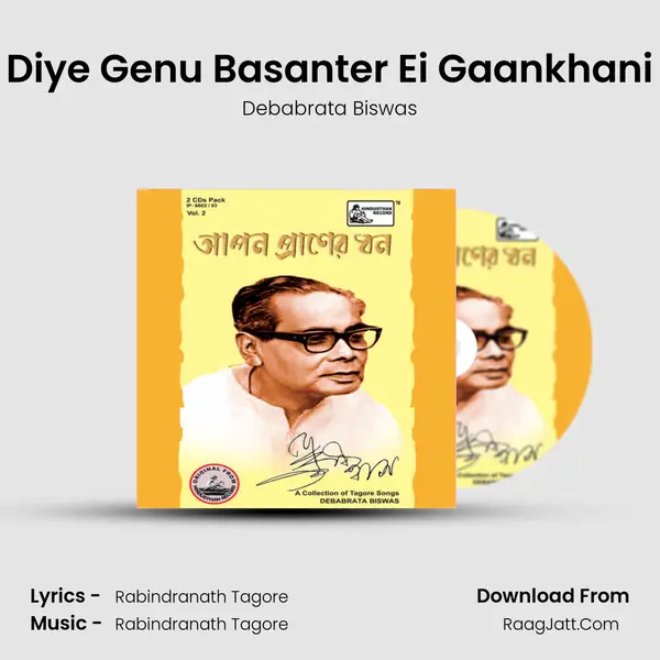 Diye Genu Basanter Ei Gaankhani MP3 Song by Debabrata Biswas Cover