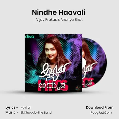 Nindhe Haavali (From- Face 2 Face) MP3 Song by Vijay Prakash Cover