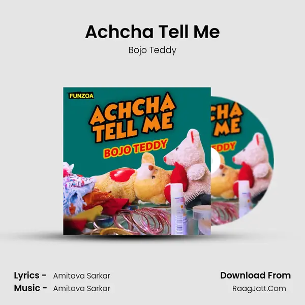 Achcha Tell Me mp3 song