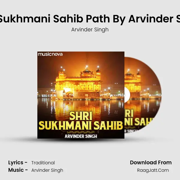 Shri Sukhmani Sahib Path By Arvinder Singh - 