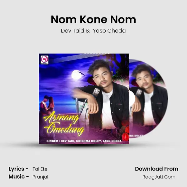 Nom Kone Nom mp3 song
