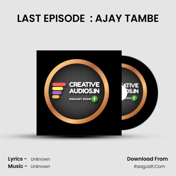 LAST EPISODE (THE ARABIAN NIGHTS) : AJAY TAMBE MP3 Song by  Cover