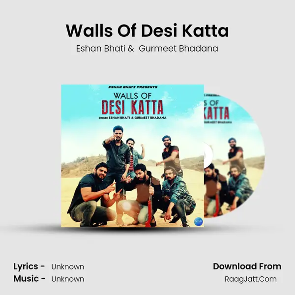 Walls Of Desi Katta MP3 Song by Eshan Bhati Cover