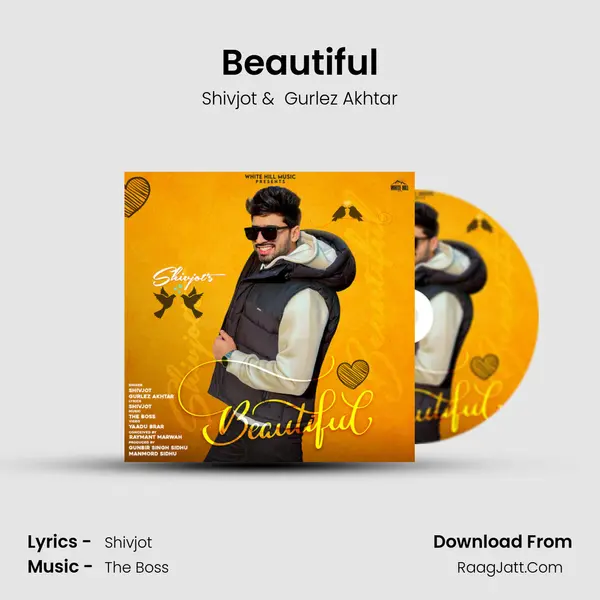 Beautiful - Shivjot