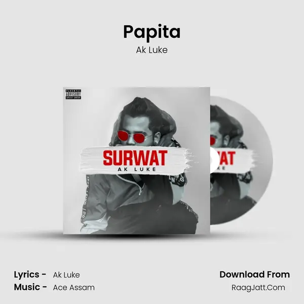 Papita MP3 Song by Ak Luke Cover