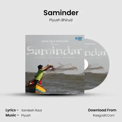 Saminder - Piyush Bhirud