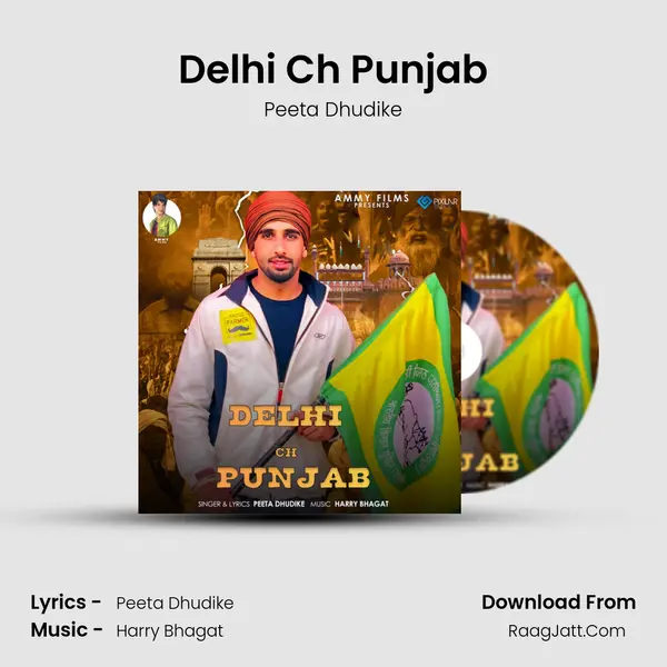 Delhi Ch Punjab - Peeta Dhudike