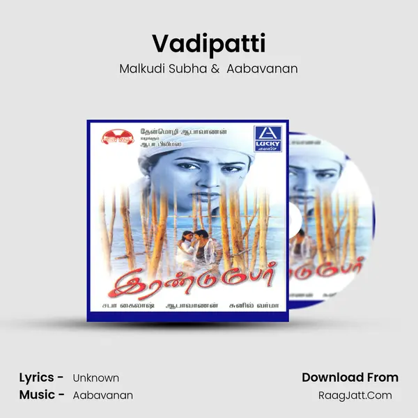 Vadipatti MP3 Song by Malkudi Subha Cover
