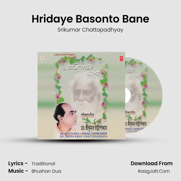 Hridaye Basonto Bane MP3 Song by Srikumar Chattopadhyay Cover