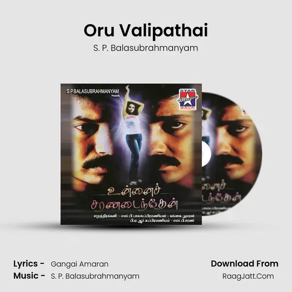 Oru Valipathai MP3 Song by S. P. Balasubrahmanyam Cover