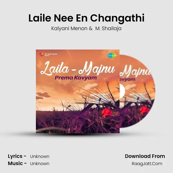 Laile Nee En Changathi MP3 Song by Kalyani Menon Cover