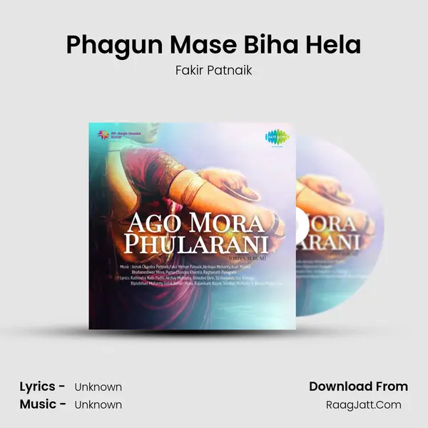 Phagun Mase Biha Hela MP3 Song by Fakir Patnaik Cover