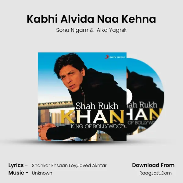 Kabhi Alvida Naa Kehna MP3 Song by Sonu Nigam Cover