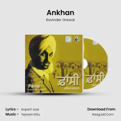 Ankhan MP3 Song by Ravinder Grewal Cover
